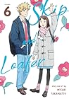 Skip and Loafer, Vol. 6 by Misaki Takamatsu