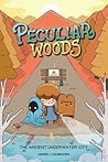 Peculiar Woods: T...