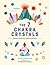 The 7 Chakra Crystals by Luca Apicella