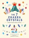 The 7 Chakra Crys...