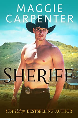 Sheriff: His Town. His Laws. His Justice. (Taking Charge #3)