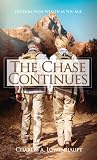 The Chase Continues: Freedom from Wealth As You Age