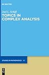 Topics in Complex Analysis (De Gruyter Studies in Mathematics, 88)