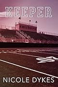 Keeper (Kensley Panthers, #1) 