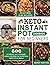 Keto Instant Pot Cookbook f...