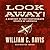 Look Away!: A History of the Confederate States of America
