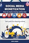 Social Media Monetization by Zoya Naqvi