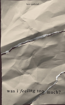 was i feeling too much? (Unknown Binding)