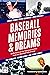 Baseball Memories & Dreams:...