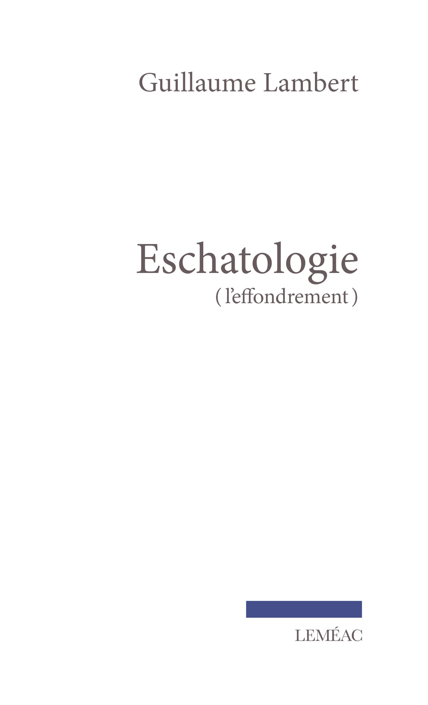 Eschatologie (French Edition)