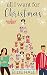 All I Want for Christmas by Ellie Hall All I Want for Christmas by Ellie Hall