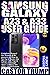 SAMSUNG GALAXY A23 & A33 USER GUIDE: Complete Manual for Seniors & Beginners on How to Set Up & Master the Phone with Tips & Tricks on Google Apps, ... & more (Samsung Devices by Funky Traders)
