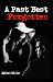 A Past Best Forgotten: An Intriguing Psychological Thriller with a Twist (A Harry Bennett Mystery Book 1)