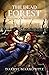 The Dead Forest: The Faithw...
