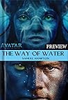 Avatar 2 The Way ...