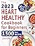 The Heart Healthy Cookbook ...
