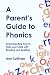 A Parent's Guide to Phonics...