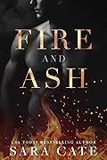 Fire and Ash