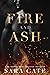 Fire and Ash