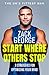 Start Where Others Stop: 9 strategies for optimising your mind