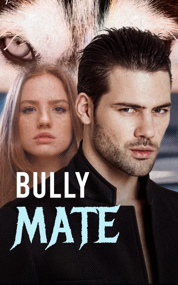 Bully Mate (Kindle Edition)