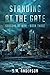 Standing at the Gate: Seasons of Man Book 3