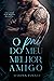 O PAI DO MEU MELHOR AMIGO by Marina Torres
