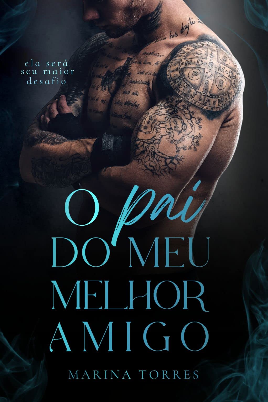 O PAI DO MEU MELHOR AMIGO (Portuguese Edition)