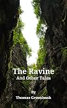 The Ravine and Ot...