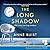 The Long Shadow