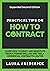 Practical Tips on How to Contract: Learn How to Draft and Negotiate from a Former Big Law and Tesla Commercial Contracts Lawyer
