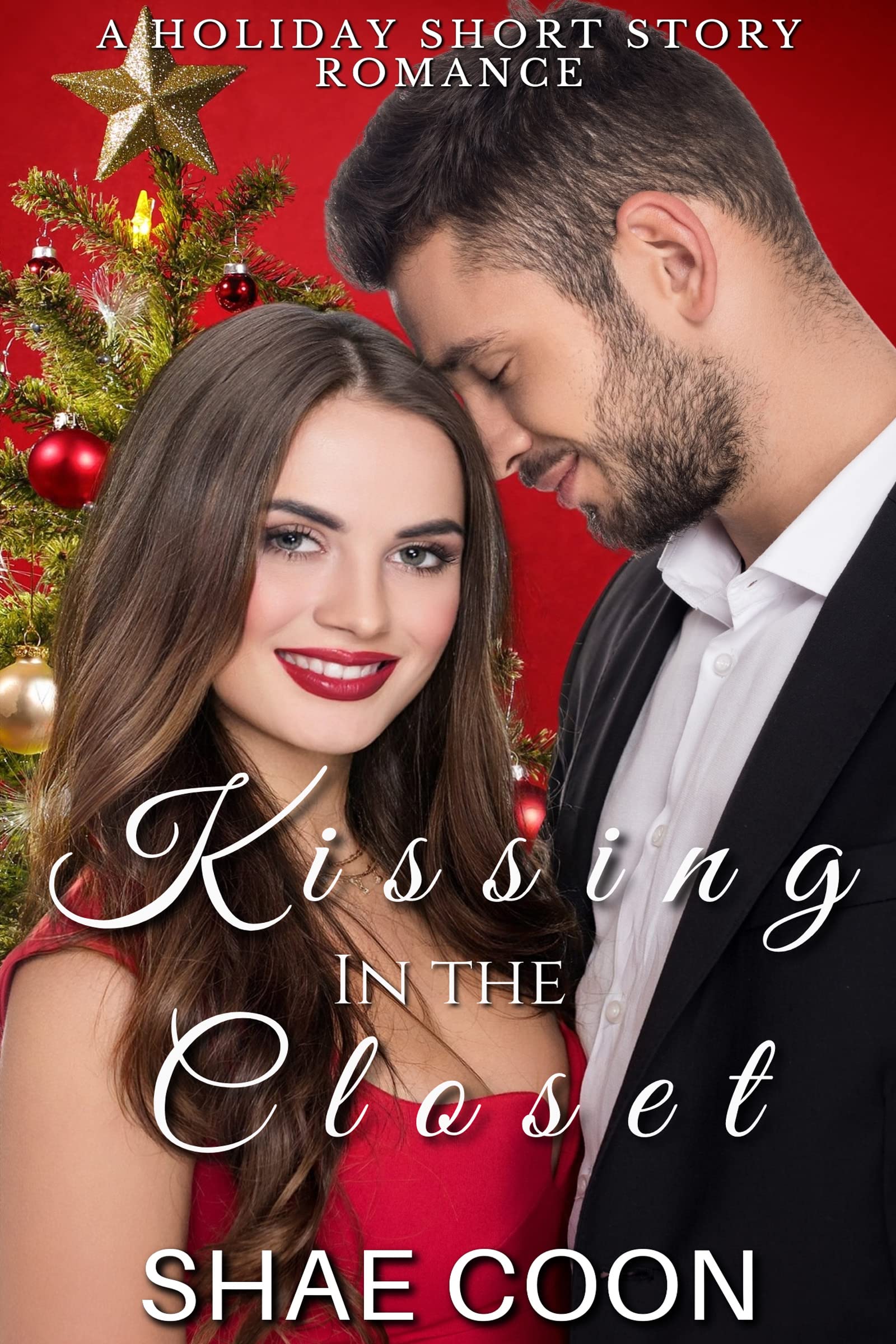 Kissing in the Closet (Kindle Edition)