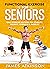 Functional Exercise For Sen...