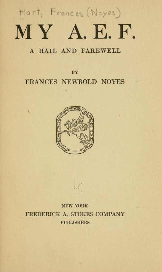 My A. E. F. : A Hail and Farewell