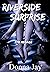 Riverside Surprise: FFM Ménage