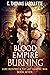 Blood Empire Burning (Luke ...