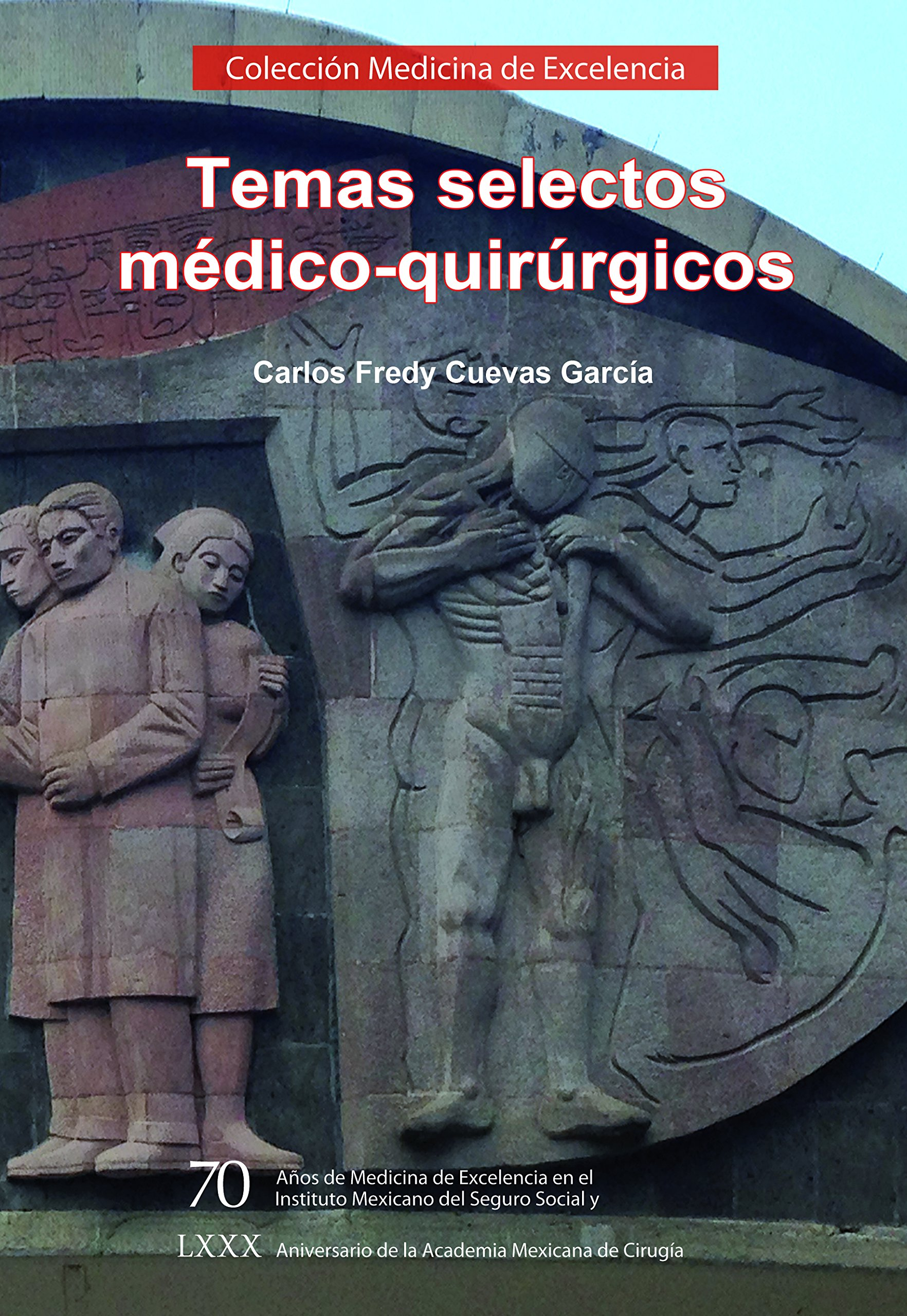 Temas selectos médico-quirúrgicos