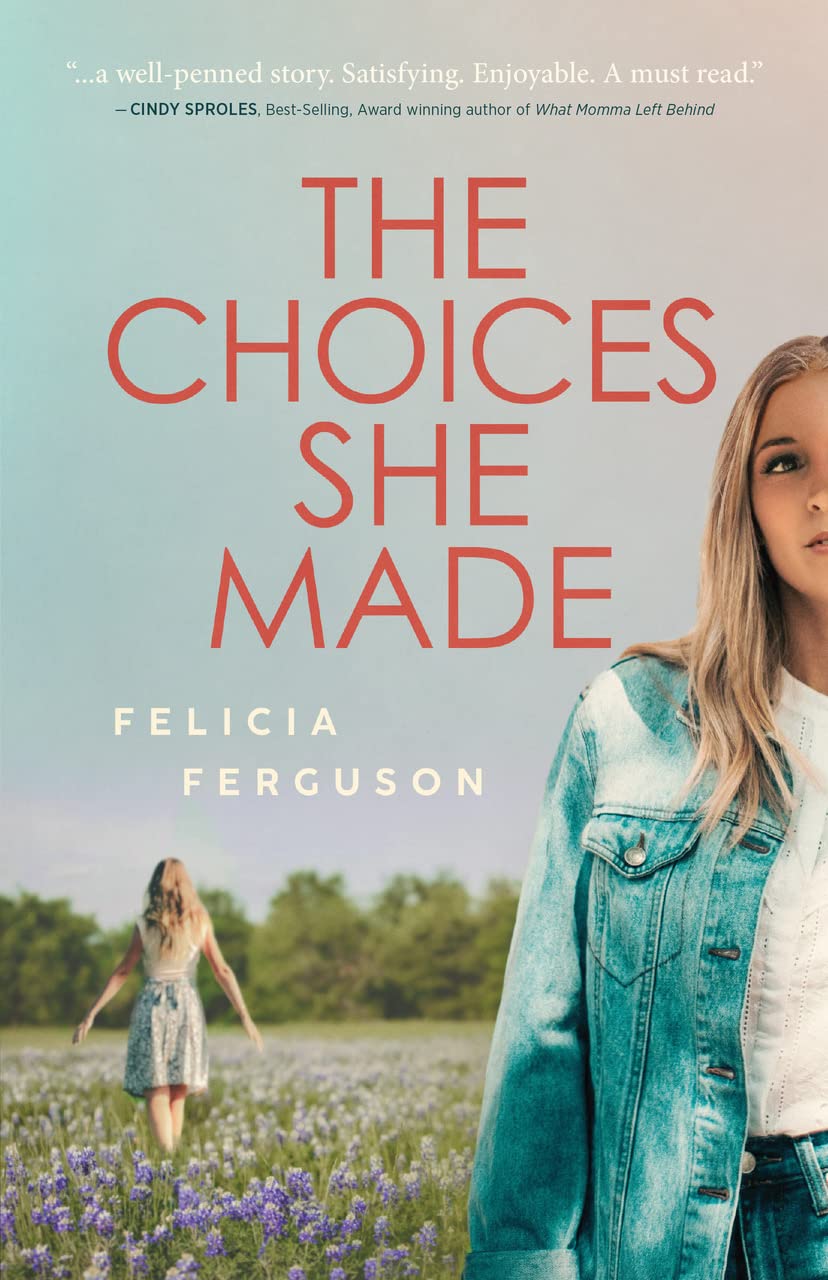 The Choices She Made (Kindle Edition)