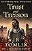 Trust and Treason (Archibal...