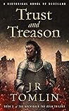 Trust and Treason