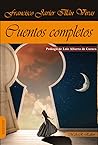 Cuentos completos by Francisco Javier Illán Vivas