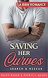 Saving Her Curves by Joann Baker