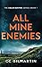 All Mine Enemies (The Colin Buxton Series)