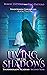 Living in the Shadows by Robert Dattolo