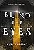 Blind the Eyes (Threads of Dreams)