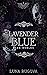 Lavender Blue (Dark Nobles #1)
