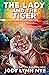 The Lady and the Tiger by Jody Lynn Nye