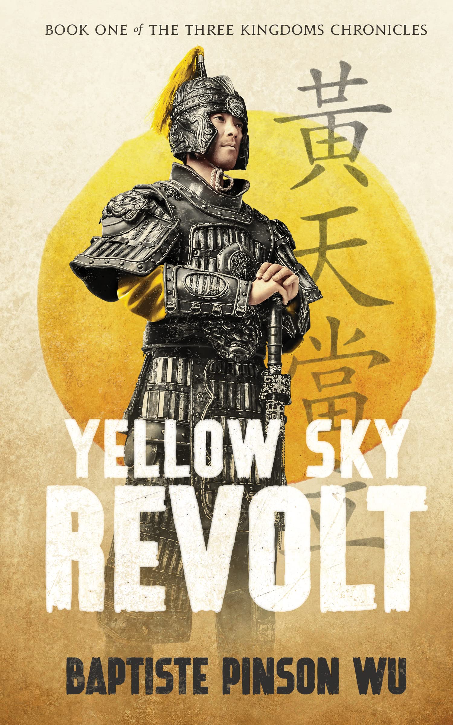 Yellow Sky Revolt (The Three Kingdoms Chronicles, #1)