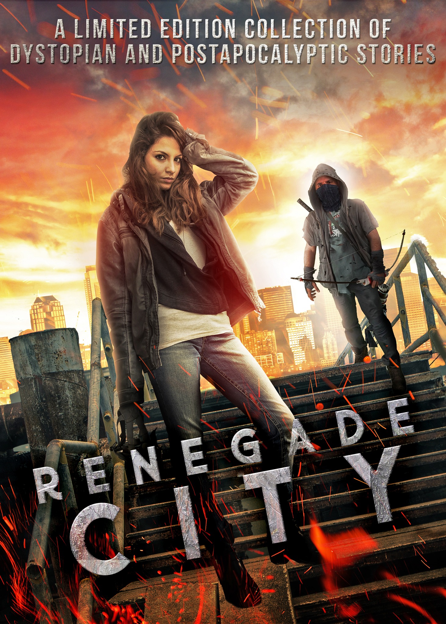 Renegade City: A Limited Edition Collection of Dystopian and Post-Apocalyptic Stories