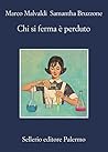 Chi si ferma è perduto